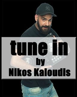 Tune In By Nikos Kaloudis Jan 2018 #Nikoskaloudis.com #Greek #Mix